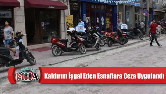 Kaldırım İşgal Eden Esnaflara Ceza Uygulandı