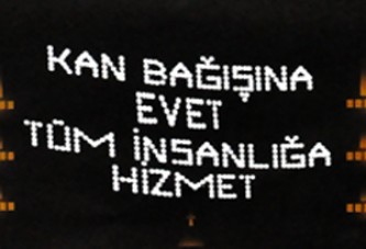 Kan Bağışına Evet, Tüm İnsanlığa Hizmet