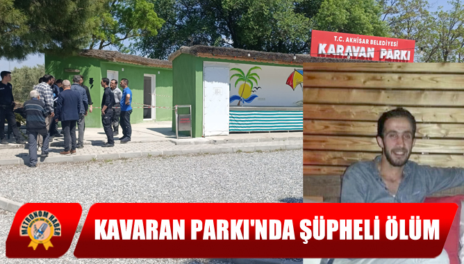 Kavaran Parkı'nda Şüpheli Ölüm