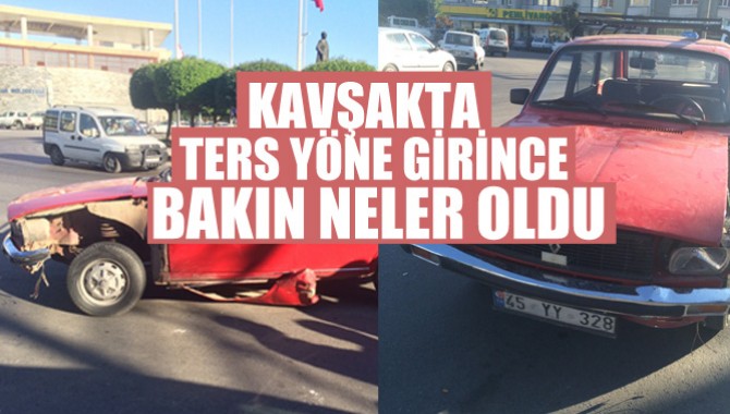 Kavşakta Ters Yöne Girince Bakın Neler Oldu