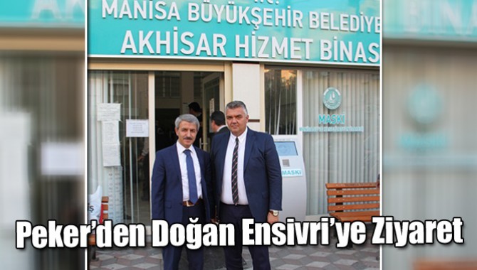 Kaymakam Peker’den Doğan Ensivri’ye Ziyaret