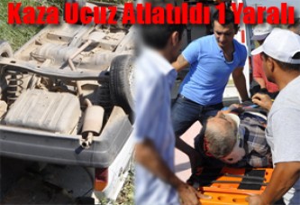 Kaza Ucuz Atlatıldı 1 Yaralı