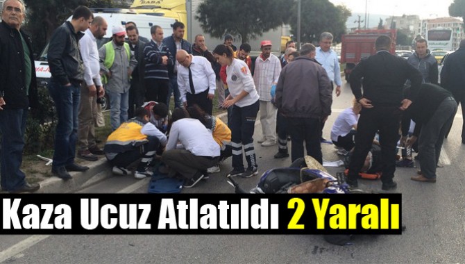 Kaza Ucuz Atlatıldı 2 Yaralı