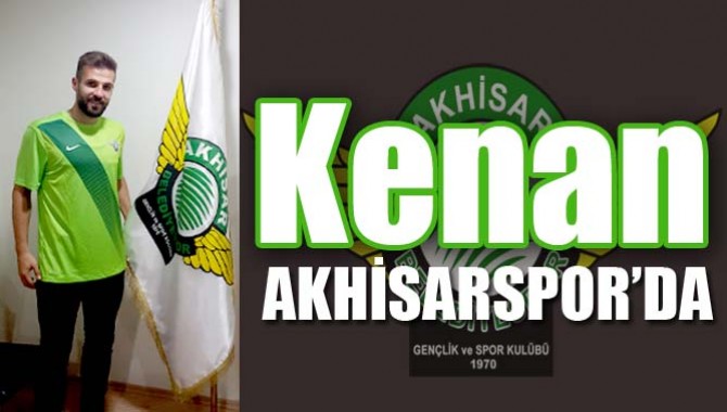 Kenan Akhisarspor'da