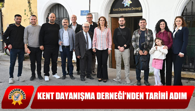 Kent Dayanışma Derneği'nden Tarihi Adım