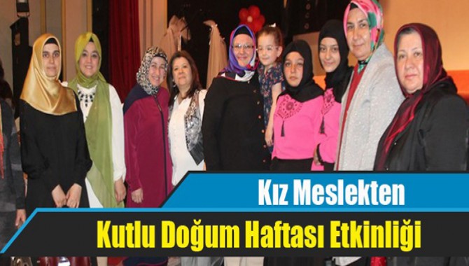 Kız Meslekten Kutlu Doğum Haftası Etkinliği
