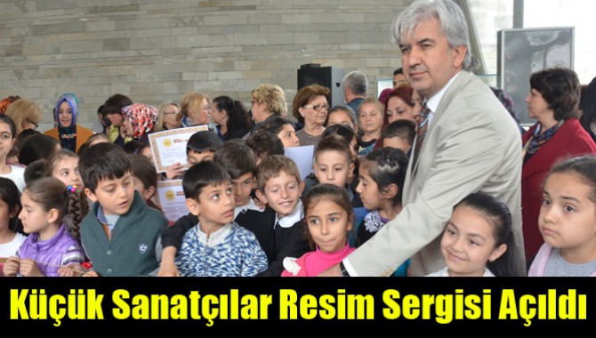Küçük Sanatçılar Resim Sergisi Açıldı