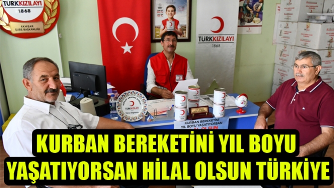 Kurban Bereketini Yıl Boyu Yaşatıyorsan Hilal Olsun Türkiye