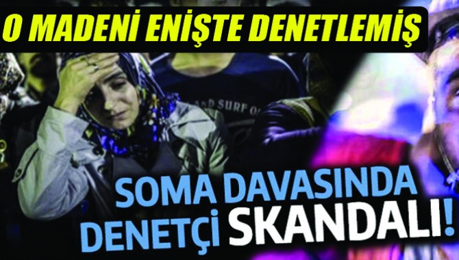 Madende Denetçi Skandalı!