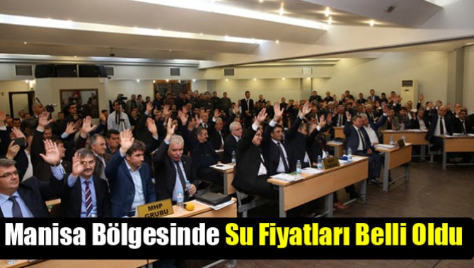 Manisa Bölgesi Su Birim Fiyatları Belli Oldu