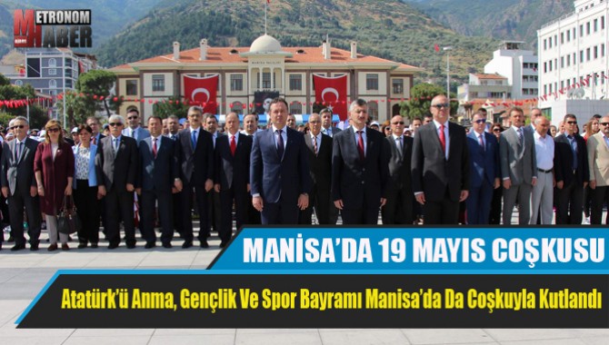 Manisa’da 19 Mayıs Coşkusu