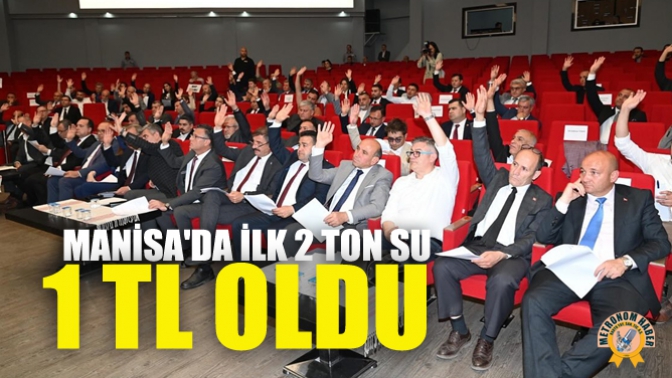 Manisa'da İlk 2 Ton Su 1 Tl Oldu