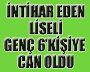 Manisada geçen cuma, dedesine ait tüfekle intihar eden Erol Akçalının (16) beyin ölümü gerçekleşti.