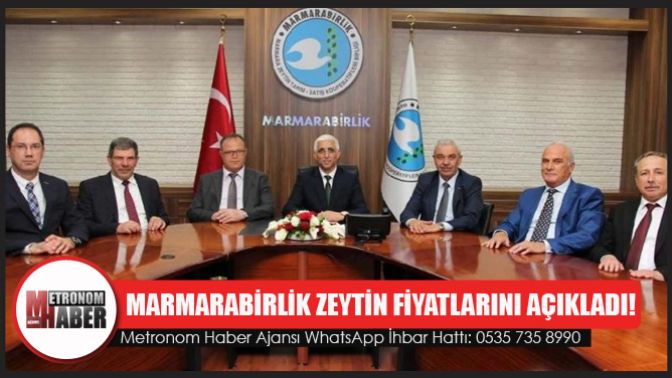 Marmarabirlik zeytin fiyatlarını açıkladı!