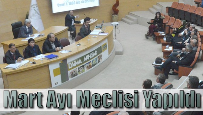 Mart Ayı Meclisi Yapıldı