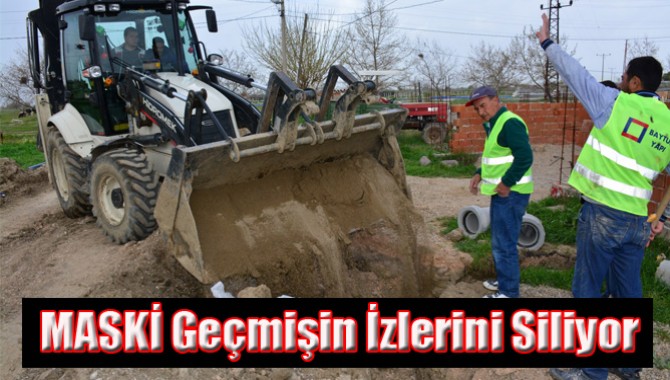 MASKİ Geçmişin İzlerini Siliyor