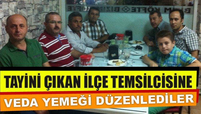 Memur-Sen den Tayini çıkan İlçe Temsilcisine Veda Yemeği