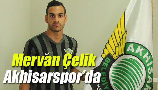 Mervan Çelik, Akhisarspor’da