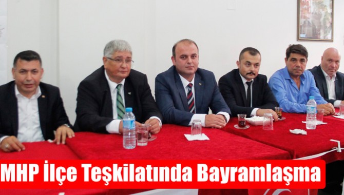 MHP İlçe Teşkilatında Bayramlaşma