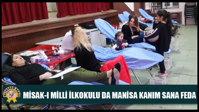 Misak-ı Milli İlkokulu da Manisa Kanım Sana Feda dedi