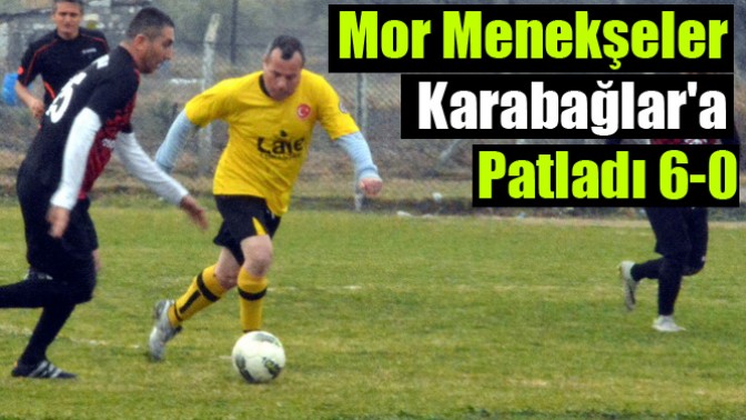 Mor Menekşeler Karabağlara Patladı 6-0