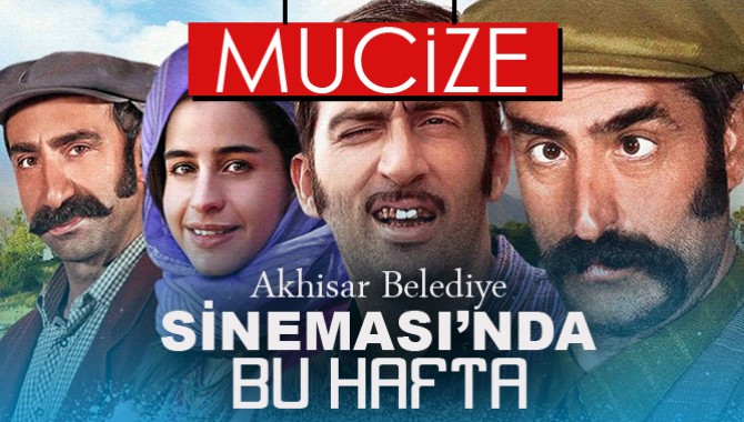 Mucize Filmi Akhisar Belediye Sinemasında