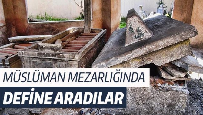 Müslüman Mezarlığında Define Aradılar