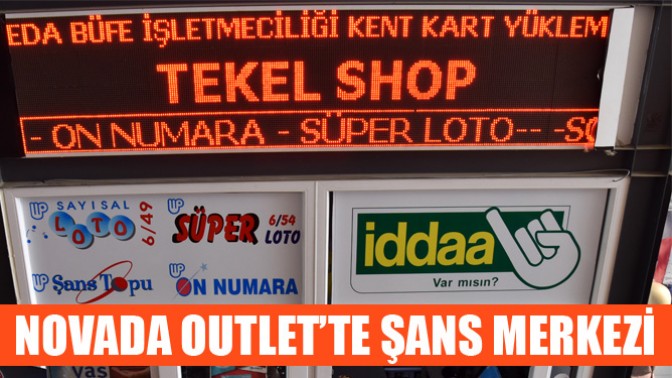 Novada Outlet’te Şans Merkezi