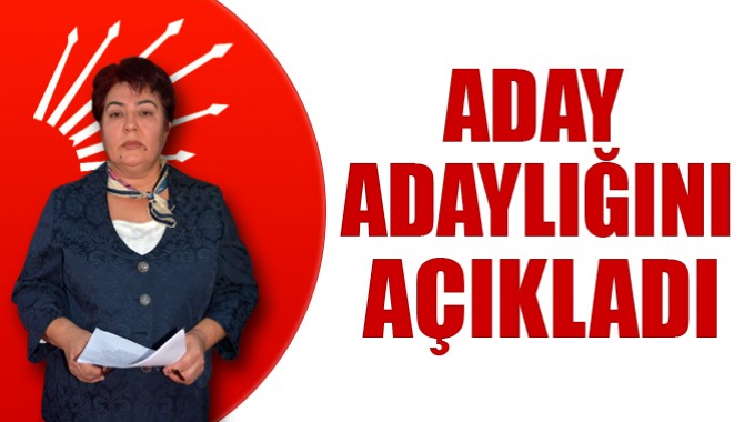 “Nurhan Gül” CHP’den Aday Adaylığını Açıkladı