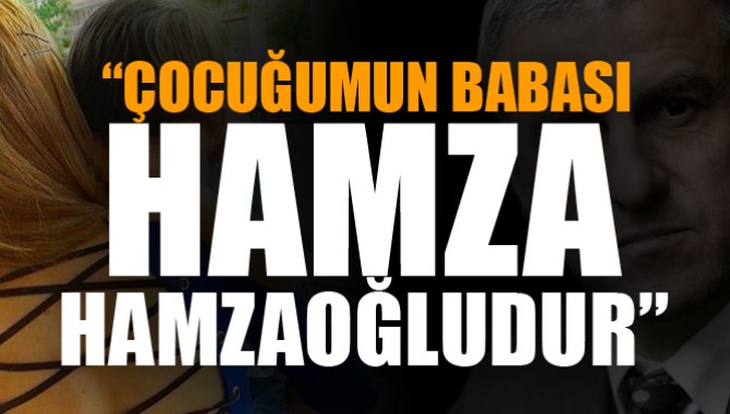 'Oğlumun babası Hamzaoğlu'dur'