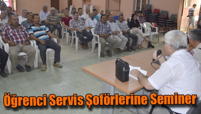 Öğrenci Servis Şoförlerine Seminer