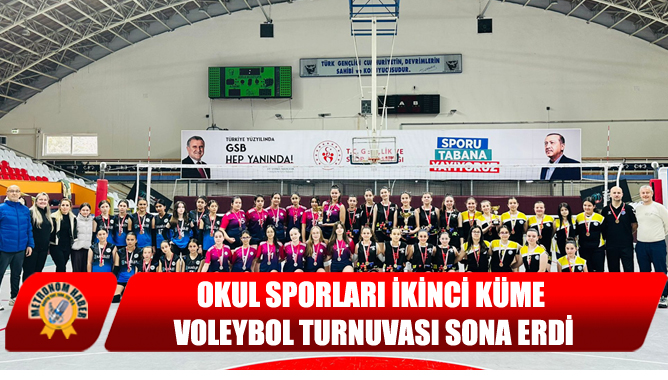 Okul Sporları İkinci Küme Voleybol Turnuvası Sona Erdi
