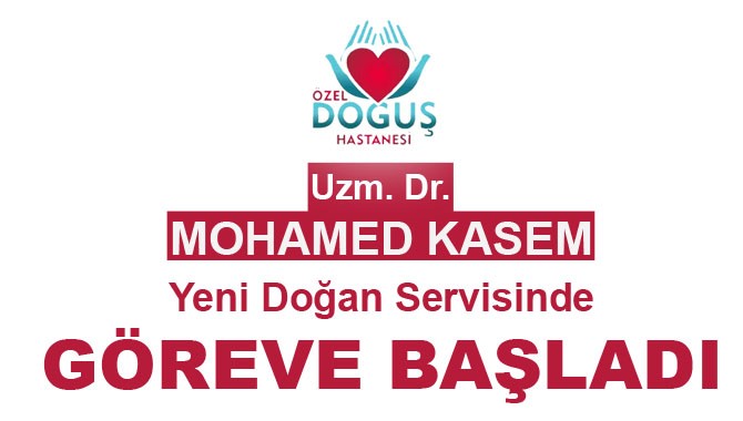 Özel Doğuş Hastanesi Yenidoğan Servisinde Uzman Doktor Göreve Başladı