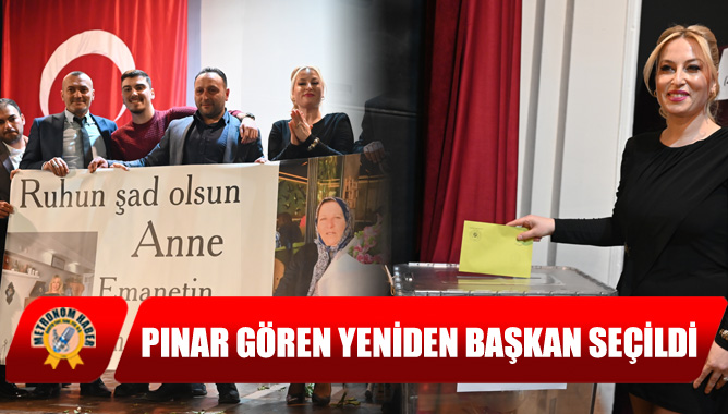 Pınar Gören yeniden başkan seçildi