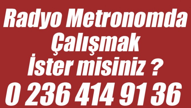 Radyo Metronomda Çalışmak İstermisiniz