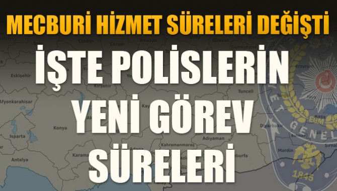 Resmi Gazetede Yayınlandı, İllerin Tayin Süreleri Değişti !