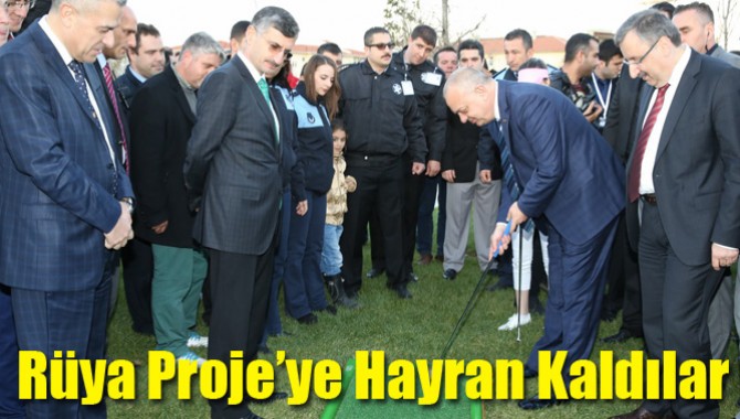 Rüya Proje’ye Hayran Kaldılar