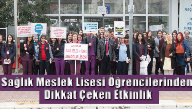 Sağlık Meslek Lisesi Öğrencilerinden Dikkat Çeken Etkinlik