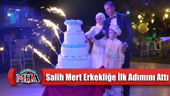 Salih Mert Erkekliğe İlk Adımını Attı