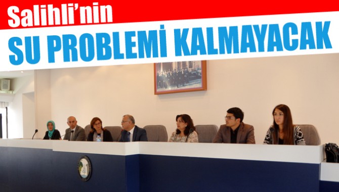“Salihli’nin Su Problemi Kalmayacak”