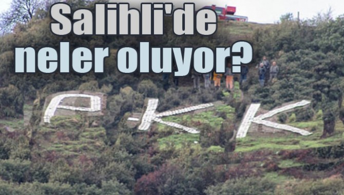 Salihli'de neler oluyor?