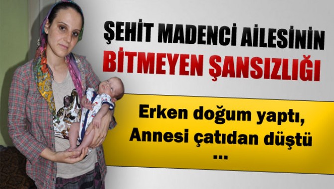 Şehit madencinin evinden kara bulutlar eksik olmuyor