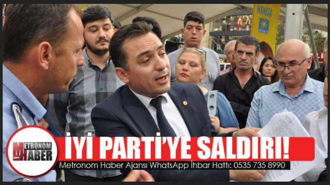 Şehzadeler zabıtasından İYİ Parti’ye saldırı!