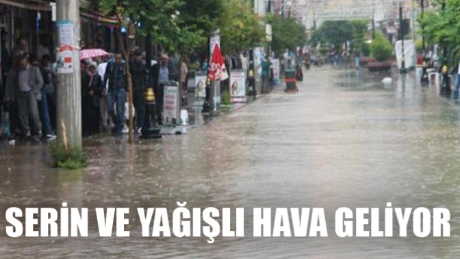 Serin Ve Yağışlı Hava Geliyor