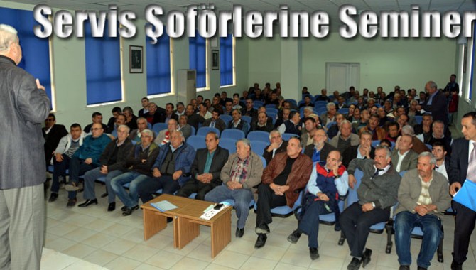 Servis Şoförlerine Seminer