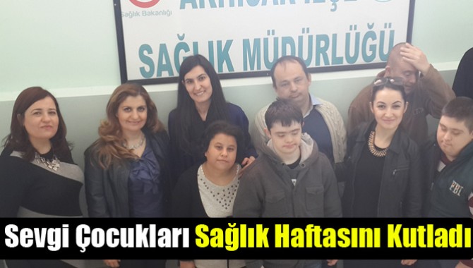 Sevgi Çocukları Sağlık Haftasını Kutladı