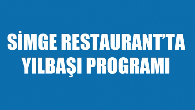 Simge Restauranta Yılbaşı Programı