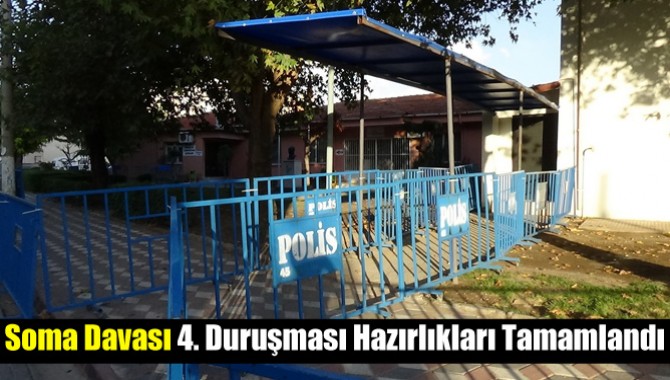 Soma Davası 4. Duruşması Hazırlıkları Tamamlandı