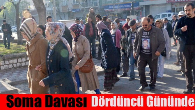 Soma Davasında Dördüncü Gününde