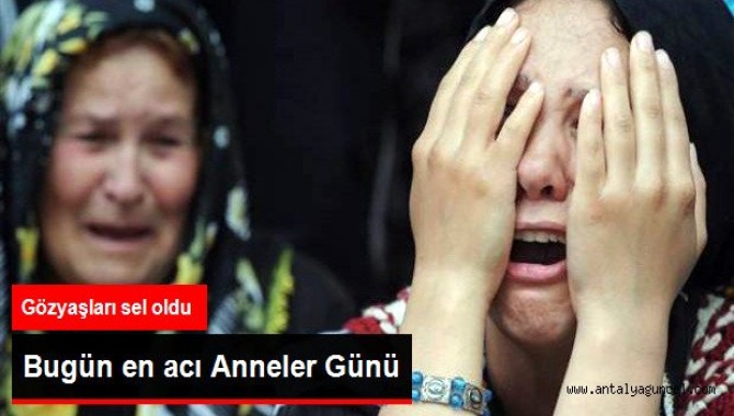 Soma'da En Acı Anneler Günü